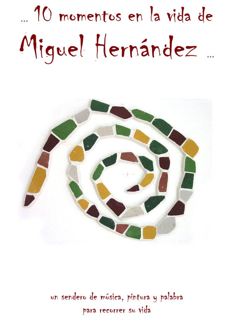 10 Momentos en la Vida de Miguel Hernandez